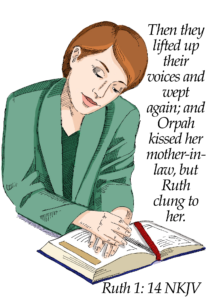 Program Cover. Women praying over Bible. Scripture from Ruth 1: 14 NKJV